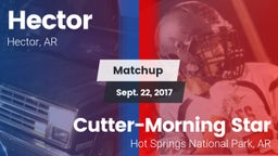 Matchup: Hector vs. Cutter-Morning Star  2017
