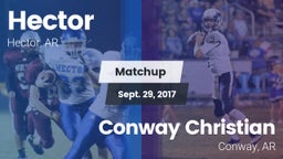 Matchup: Hector vs. Conway Christian  2017
