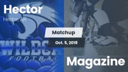 Matchup: Hector vs. Magazine 2018