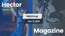 Matchup: Hector vs. Magazine  2019