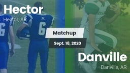 Matchup: Hector vs. Danville  2020