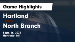 Hartland  vs North Branch  Game Highlights - Sept. 16, 2023