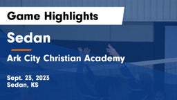 Sedan  vs Ark City Christian Academy Game Highlights - Sept. 23, 2023