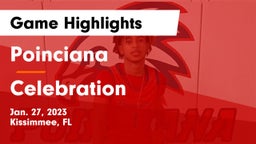 Poinciana  vs Celebration  Game Highlights - Jan. 27, 2023