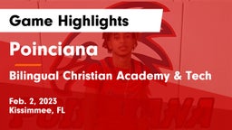 Poinciana  vs Bilingual Christian Academy & Tech Game Highlights - Feb. 2, 2023