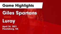 Giles  Spartans vs Luray Game Highlights - April 24, 2021