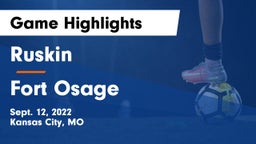 Ruskin  vs Fort Osage  Game Highlights - Sept. 12, 2022