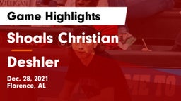 Shoals Christian  vs Deshler  Game Highlights - Dec. 28, 2021