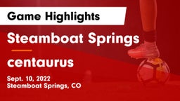 Steamboat Springs  vs centaurus Game Highlights - Sept. 10, 2022
