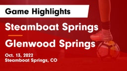 Steamboat Springs  vs Glenwood Springs  Game Highlights - Oct. 13, 2022
