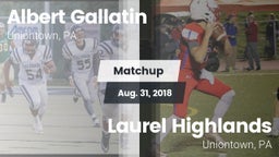 Matchup: Albert Gallatin vs. Laurel Highlands  2018