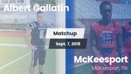 Matchup: Albert Gallatin vs. McKeesport  2018