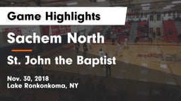 Sachem North  vs St. John the Baptist  Game Highlights - Nov. 30, 2018