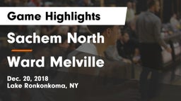 Sachem North  vs Ward Melville  Game Highlights - Dec. 20, 2018