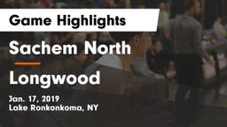 Sachem North  vs Longwood  Game Highlights - Jan. 17, 2019