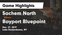 Sachem North  vs Bayport Bluepoint Game Highlights - Dec. 27, 2019