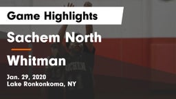 Sachem North  vs Whitman  Game Highlights - Jan. 29, 2020