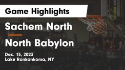 Sachem North  vs North Babylon  Game Highlights - Dec. 15, 2023