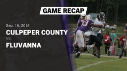 Recap: Culpeper County  vs. Fluvanna County  2015