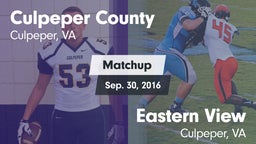 Matchup: Culpeper County vs. Eastern View  2016