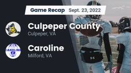 Recap: Culpeper County  vs. Caroline  2022