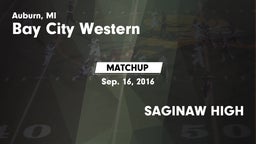 Matchup: Bay City Western vs. SAGINAW HIGH 2016