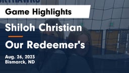 Shiloh Christian  vs Our Redeemer's  Game Highlights - Aug. 26, 2023