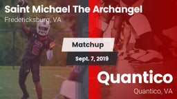 Matchup: Saint Michael The Ar vs. Quantico  2019