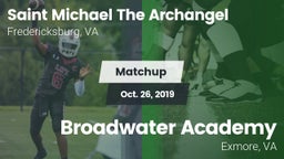 Matchup: Saint Michael The Ar vs. Broadwater Academy  2019