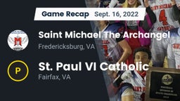 Recap: Saint Michael The Archangel vs. St. Paul VI Catholic  2022