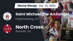 Recap: Saint Michael The Archangel vs. North Cross  2022