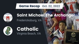 Recap: Saint Michael The Archangel vs. Catholic  2022