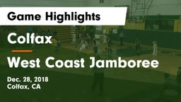 Colfax  vs West Coast Jamboree Game Highlights - Dec. 28, 2018