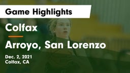 Colfax  vs Arroyo, San Lorenzo Game Highlights - Dec. 2, 2021