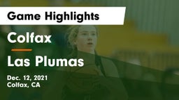 Colfax  vs Las Plumas Game Highlights - Dec. 12, 2021