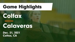 Colfax  vs Calaveras  Game Highlights - Dec. 21, 2021