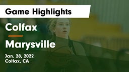 Colfax  vs Marysville  Game Highlights - Jan. 28, 2022