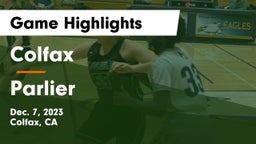 Colfax  vs Parlier  Game Highlights - Dec. 7, 2023