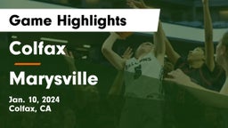 Colfax  vs Marysville  Game Highlights - Jan. 10, 2024