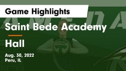 Saint Bede Academy vs Hall  Game Highlights - Aug. 30, 2022