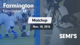 Matchup: Farmington vs. SEMI'S 2016