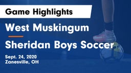 West Muskingum  vs Sheridan Boys Soccer Game Highlights - Sept. 24, 2020