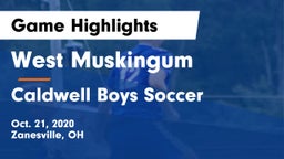 West Muskingum  vs Caldwell  Boys Soccer Game Highlights - Oct. 21, 2020