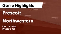Prescott  vs Northwestern  Game Highlights - Oct. 18, 2022