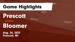 Prescott  vs Bloomer  Game Highlights - Aug. 26, 2023