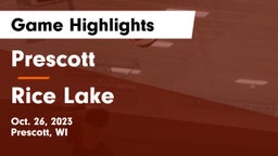 Prescott  vs Rice Lake  Game Highlights - Oct. 26, 2023
