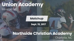 Matchup: Union Academy vs. Northside Christian Academy  2017