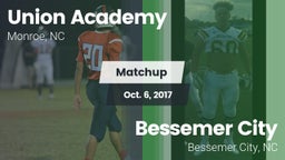 Matchup: Union Academy vs. Bessemer City  2017