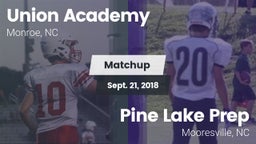 Matchup: Union Academy vs. Pine Lake Prep  2018
