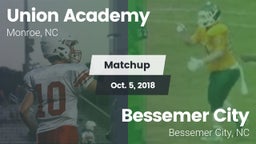 Matchup: Union Academy vs. Bessemer City  2018